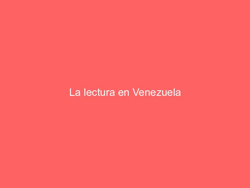 La lectura en Venezuela